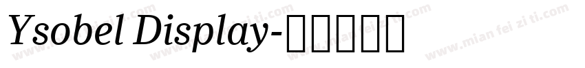 Ysobel Display字体转换